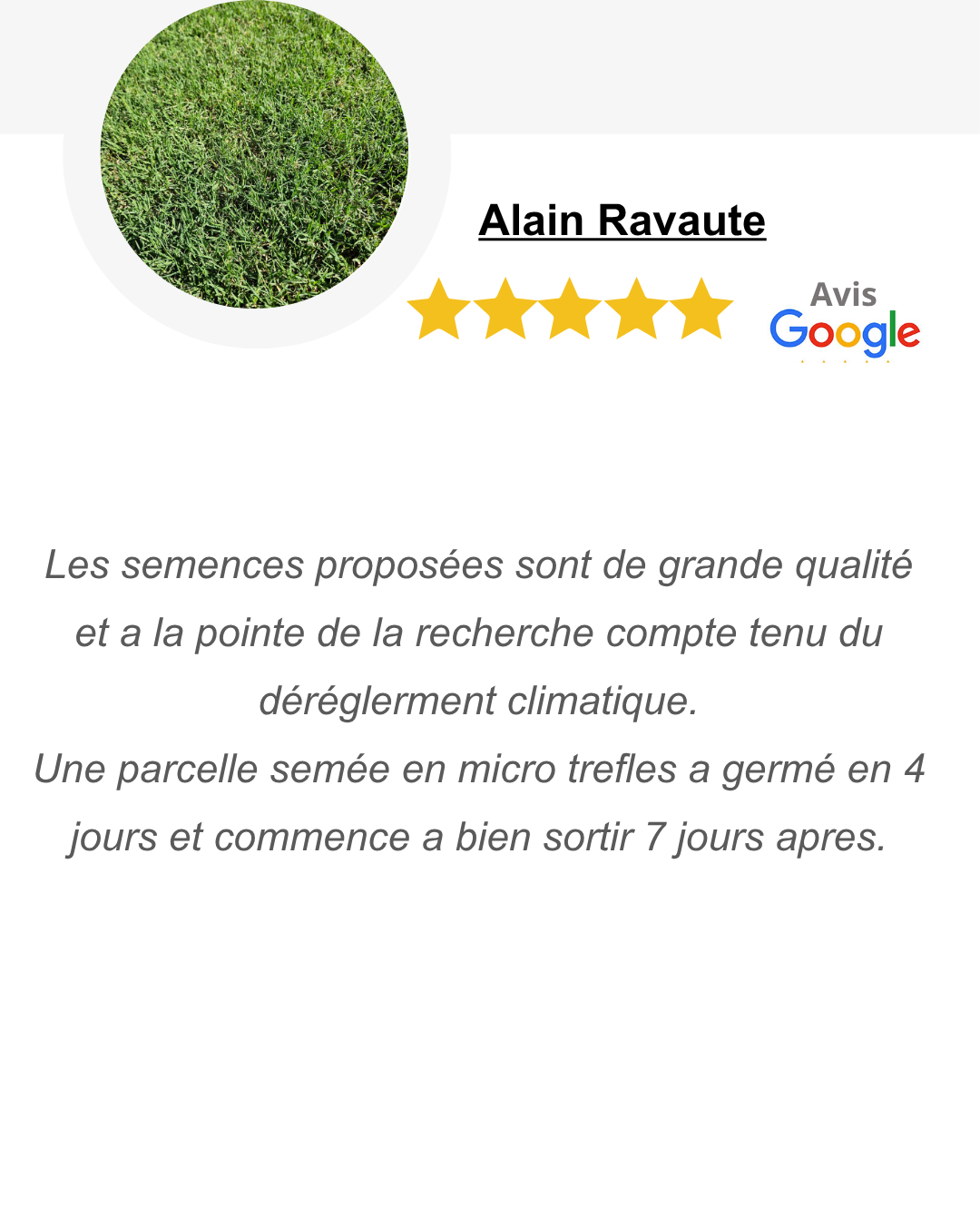 Témoignage client satisfait du gazon résistant à la sécheresse GazonSécheresse